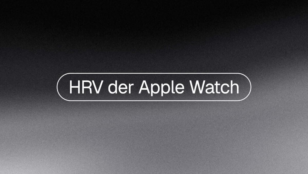 HRV auf der Apple Watch erklärt: Messung und Genauigkeit