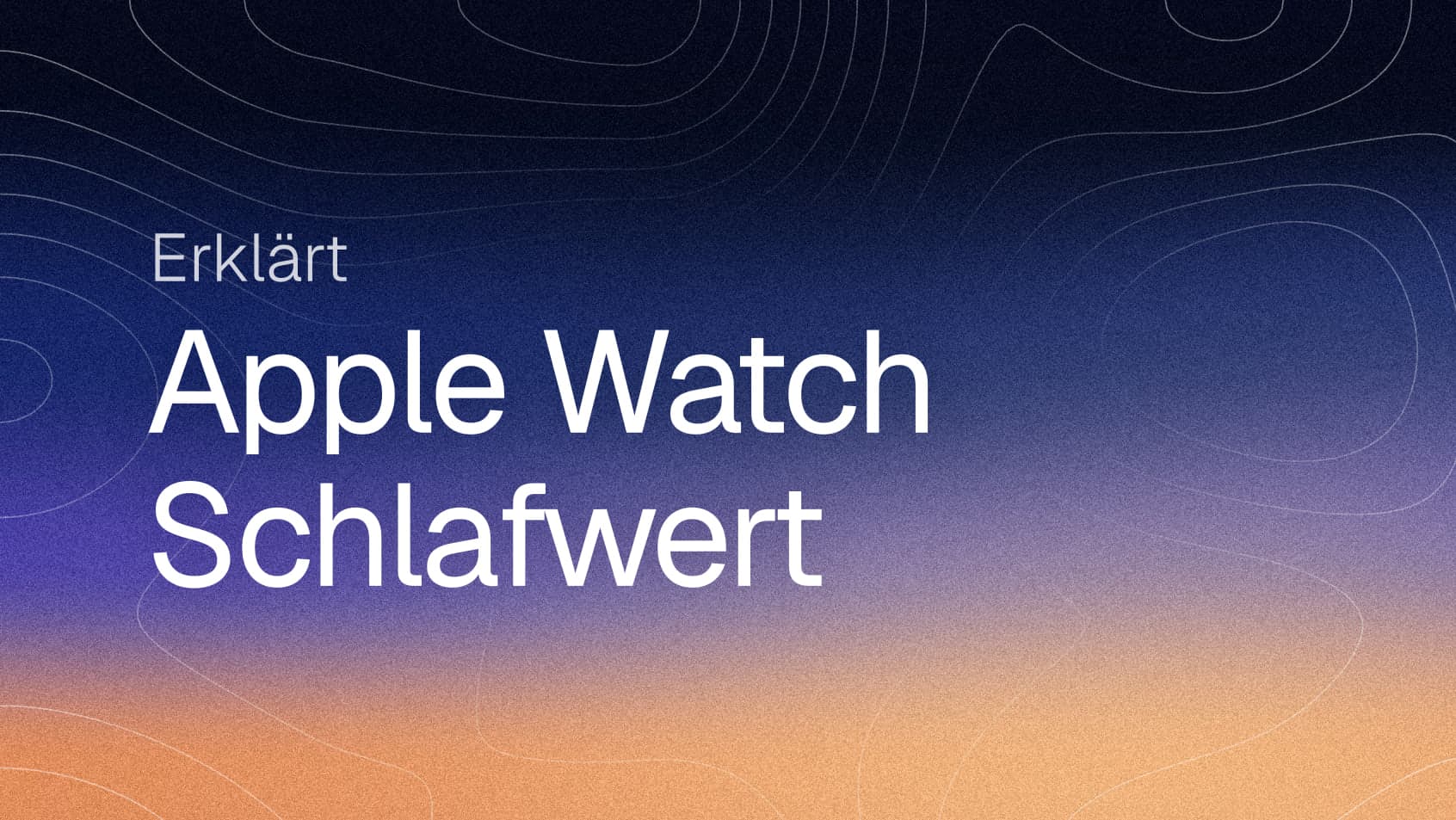 Apple Watch Schlafwert: So funktioniert er und was ein guter Wert ist