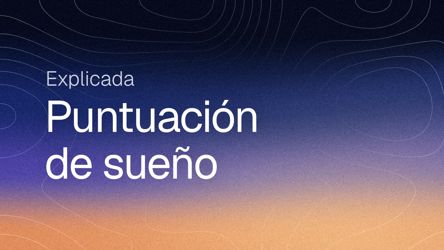 Puntuación de sueño del Apple Watch: cómo funciona y qué es una buena puntuación