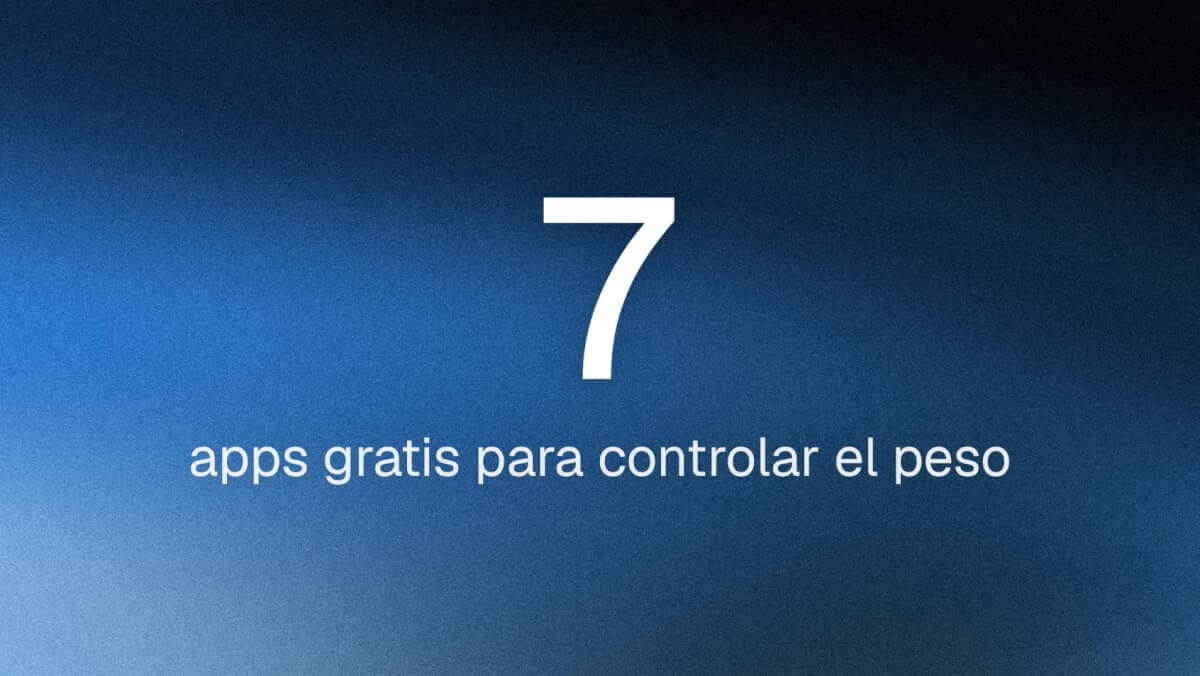 7 mejores aplicaciones gratuitas para rastrear el peso en 2026