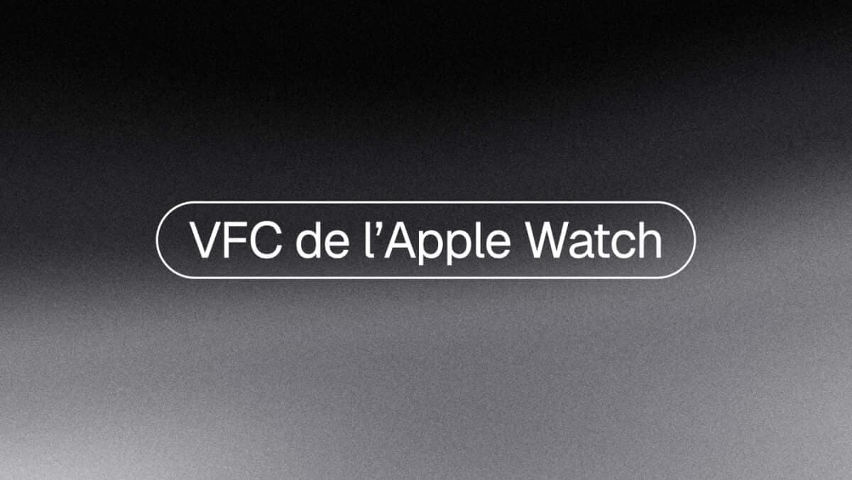 VFC de l'Apple Watch expliquée : mesure et précision