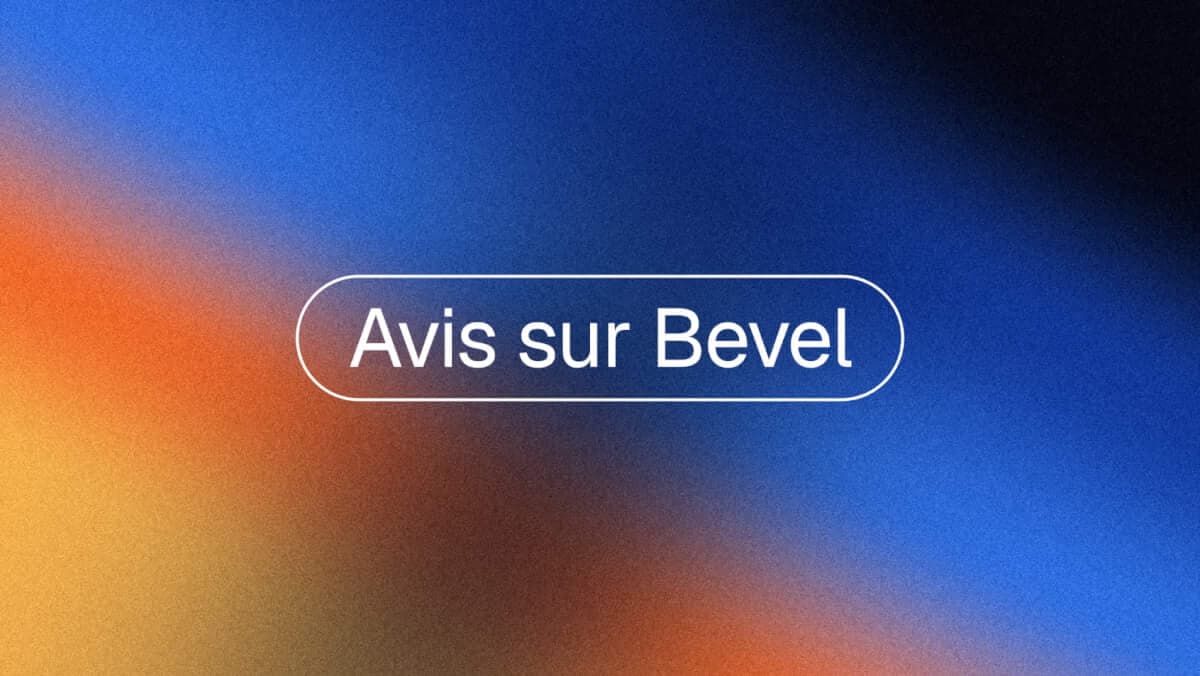 Avis Bevel 2026 : l'app est-elle gratuite ?
