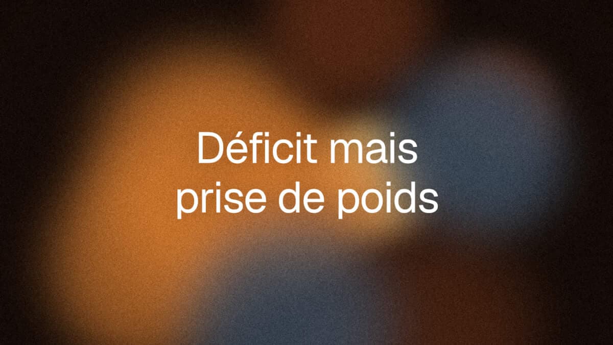 Déficit calorique mais prise de poids : que se passe-t-il ?