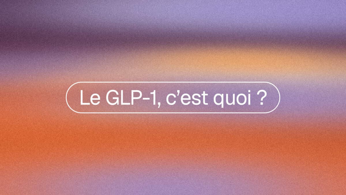 Qu'est-ce que le GLP-1 ? L'hormone et les médicaments expliqués