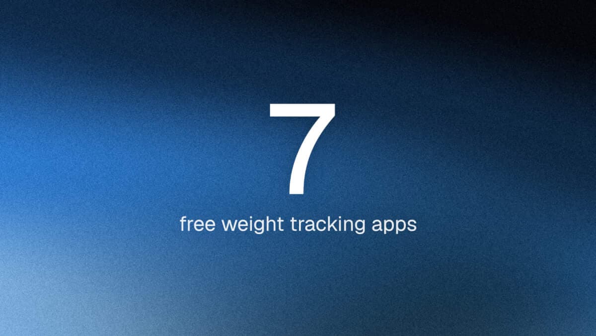 7 Best Free Weight Tracker Apps for Weight Loss (2026, Tested)