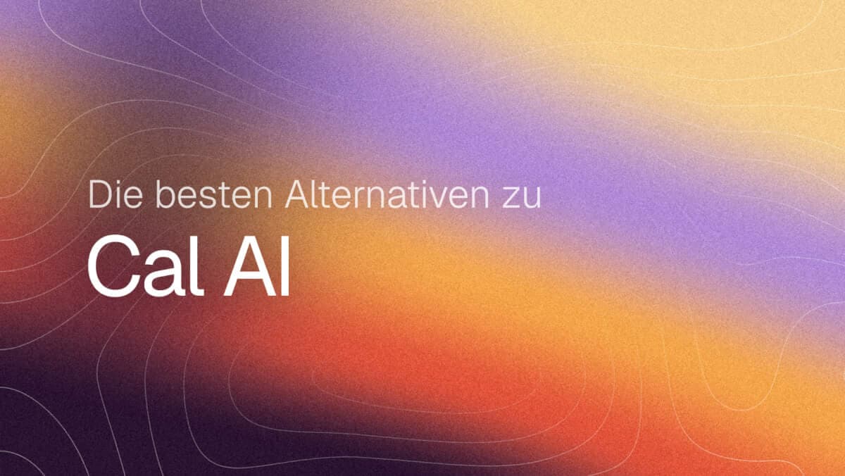 Die besten Cal-AI-Alternativen 2026 (auch gratis)