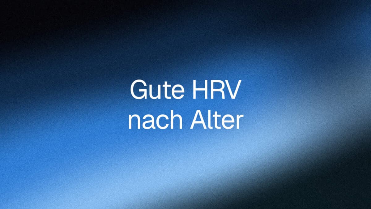 Gute HRV nach Alter: Normalwerte-Tabelle (20-65+)